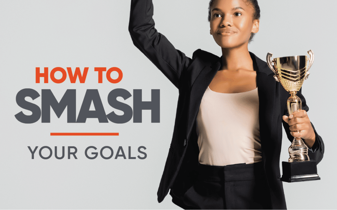 How to Smash All Your Goals: Professional Development in 2024